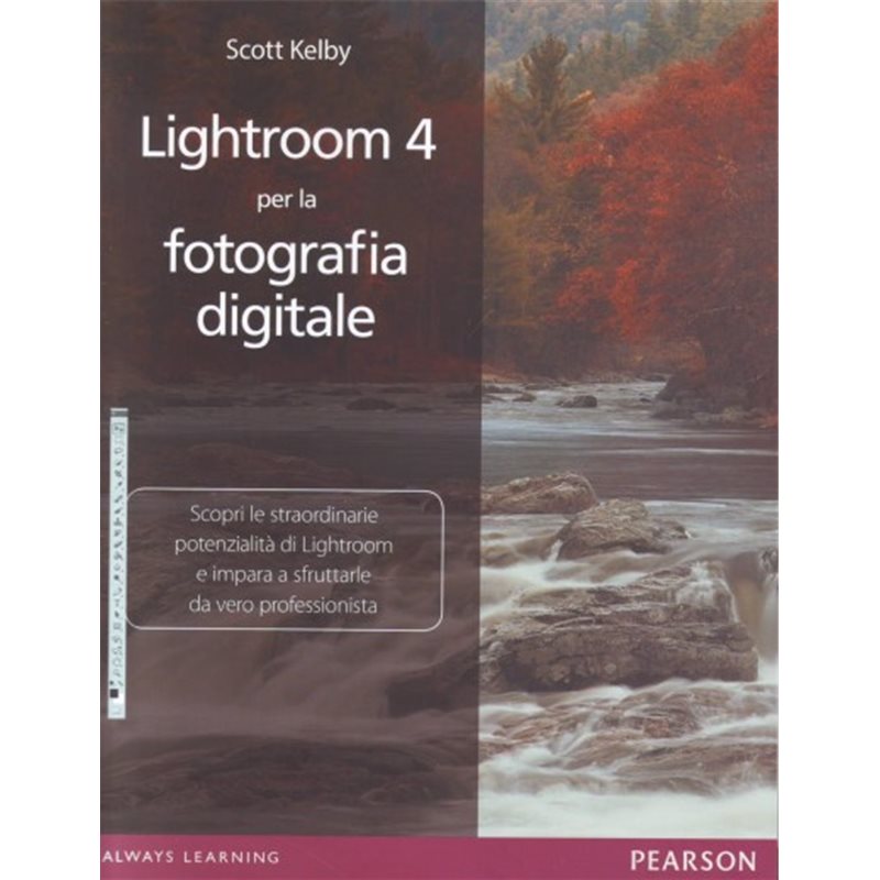 Lightroom 4 per la fotografia digitale